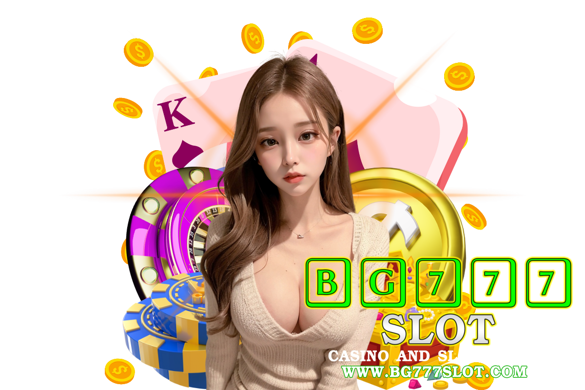 bg777 slot เว็บตรง